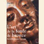 L'art de la fonte de bronze