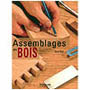 Assemblage en bois