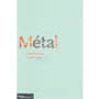 Métal, vocabulaire technique