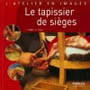 Le tapissier de sièges