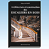 Architecture et construction des escaliers en bois